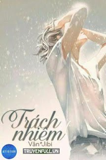 Truyện Trách Nhiệm