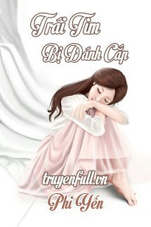 Truyện Trái Tim Bị Đánh Cắp