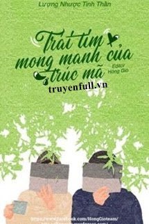 Truyện Trái Tim Mong Manh Của Trúc Mã