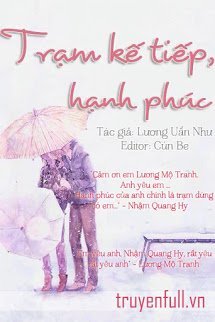 Truyện Trạm Kế Tiếp, Hạnh Phúc