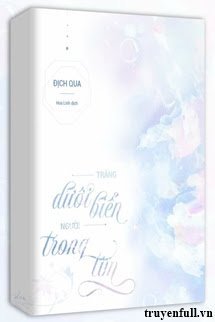 Truyện Trăng Dưới Biển, Người Trong Tim