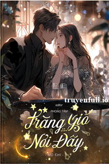 Truyện Trăng Gió Nơi Đây