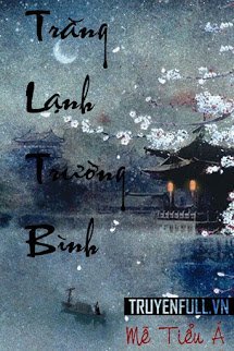 Truyện Trăng Lạnh Trường Bình