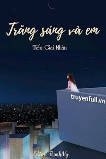 Truyện Trăng Sáng Và Em