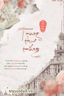Truyện Trang Thư Trắng