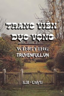 Truyện Trang Viên Dục Vọng