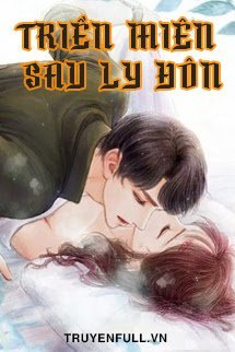 Truyện Triền Miên Sau Ly Hôn