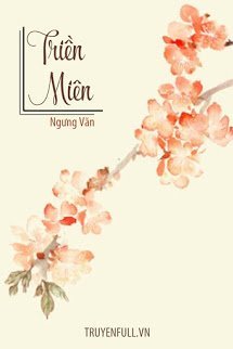 Truyện Triền Miên