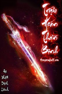 Truyện Triệu Hoán Thần Binh