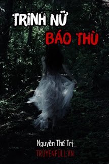 Truyện Trinh Nữ Báo Thù