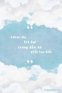 Truyện Tro Bụi Trong Đêm Hè