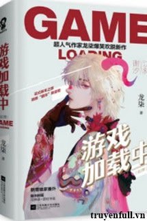 Truyện Trò Chơi Đang Download