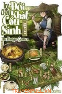 Truyện Trò Chơi Sinh Tồn Đói Khát