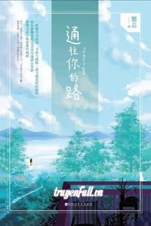 Truyện Trò Chơi Tìm Kiếm Tình Yêu (Con Đường Đến Bên Em)