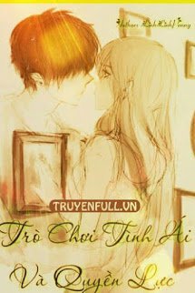 Truyện Trò Chơi Tình Ái Và Quyền Lực (H+)