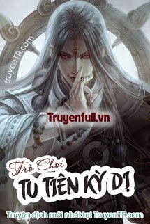 Truyện Trò Chơi Tu Tiên Kỳ Dị