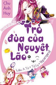 Truyện Trò Đùa Của Nguyệt Lão