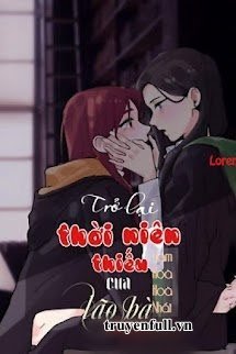 Truyện Trở Lại Thời Niên Thiếu Của Lão Bà