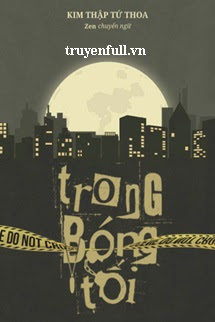 Truyện Trong Bóng Tối