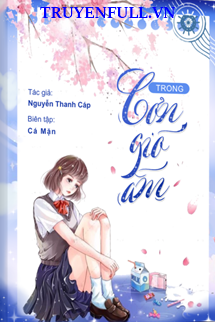 Truyện Trong Cơn Gió Ấm