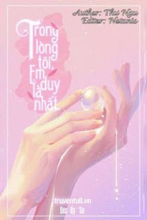 Truyện Trong Lòng Tôi, Em Là Duy Nhất