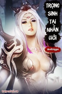 Truyện Trọng Sinh Tại Nhẫn Giới