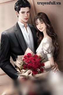 Truyện Trọng Sinh Trở Thành Phu Nhân Của Hàn Thiếu