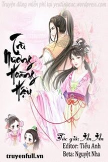 Truyện Trù Nương Hoàng Hậu