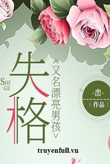 Truyện Truất Quyền Trai Đẹp