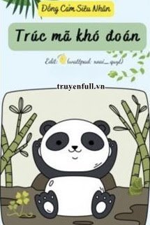 Truyện Trúc Mã Khó Đoán