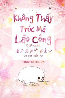 Truyện Trúc Mã Lão Công Không Nhìn Thấy Được