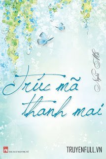 Truyện Trúc Mã Thanh Mai