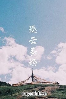 Truyện Trục Vân Mộ Tràng