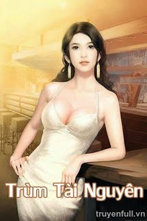 Truyện Trùm Tài Nguyên