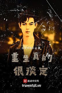 Truyện Trùng Sinh Thực Quá Thảnh Thơi