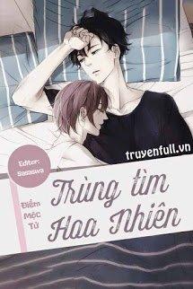 Truyện Trùng Tìm Hoa Nhiên