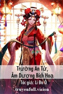 Truyện Trường An Từ, Âm Dương Bích Hoạ