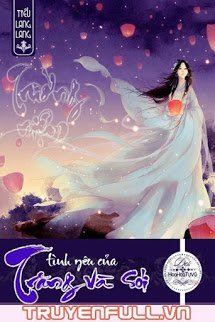 Truyện Trường Niệm - Tình Yêu Của Trăng Và Sói