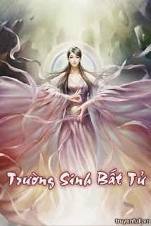 Truyện Trường Sinh Bất Tử