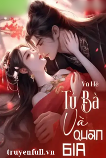 Truyện Tú Bà Và Quan Gia