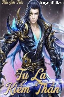 Truyện Tu La Kiếm Thần