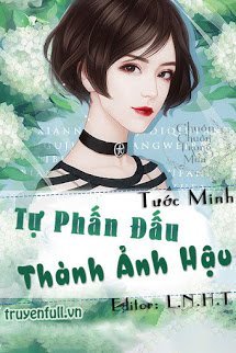 Truyện Tự Phấn Đầu Thành Ảnh hậu