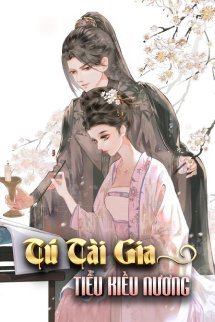 Truyện Tú Tài Gia Tiểu Kiều Nương