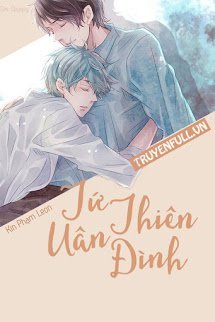 Truyện Tứ Thiên Uân Đình
