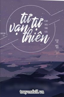 Truyện Tư Tự Vạn Thiên