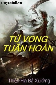 Truyện Tử Vong Tuần Hoàn