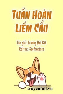 Truyện Tuần Hoàn Liếm Cẩu