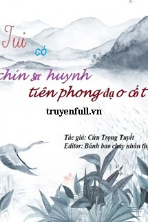 Truyện Tui Có Chín Sư Huynh Tiên Phong Đạo Cốt
