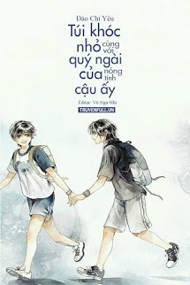 Truyện Túi Khóc Nhỏ Cùng Với Quý Ngài Nóng Tính Của Cậu Ấy