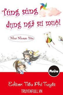 Truyện Túng Sủng Đụng Ngã Sư Muội